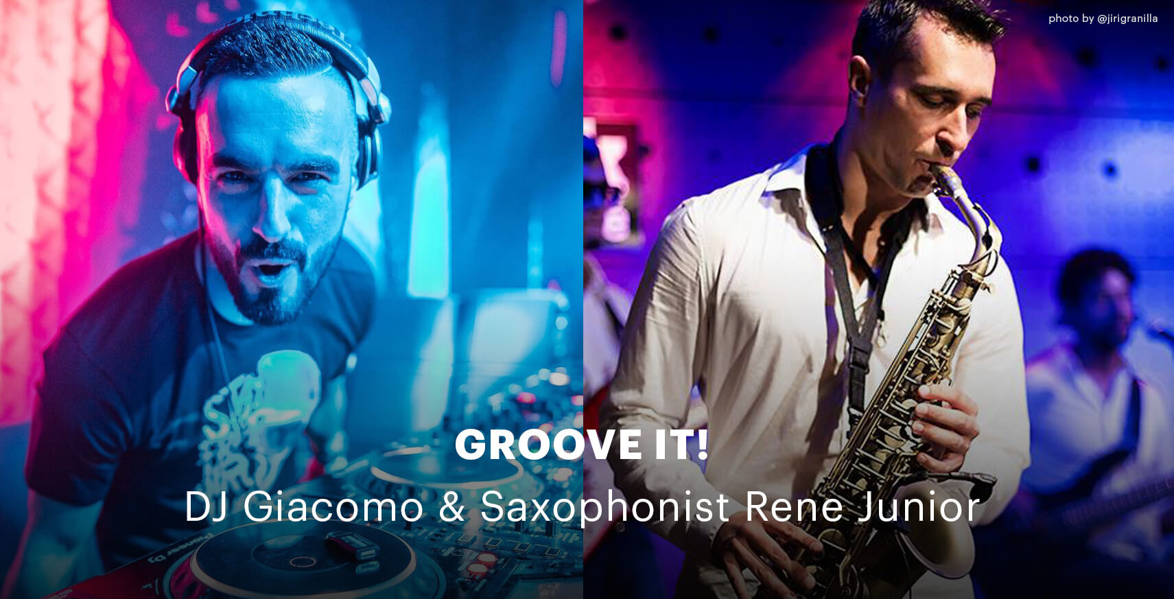Groove it! DJ Giacomo & Saxophonist, 10/02