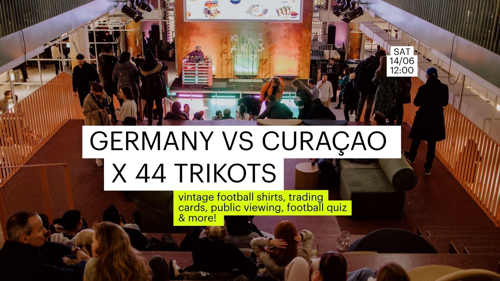 44 Trikots - Public Viewing and Vintage Football Kit Pop Up , 14/06