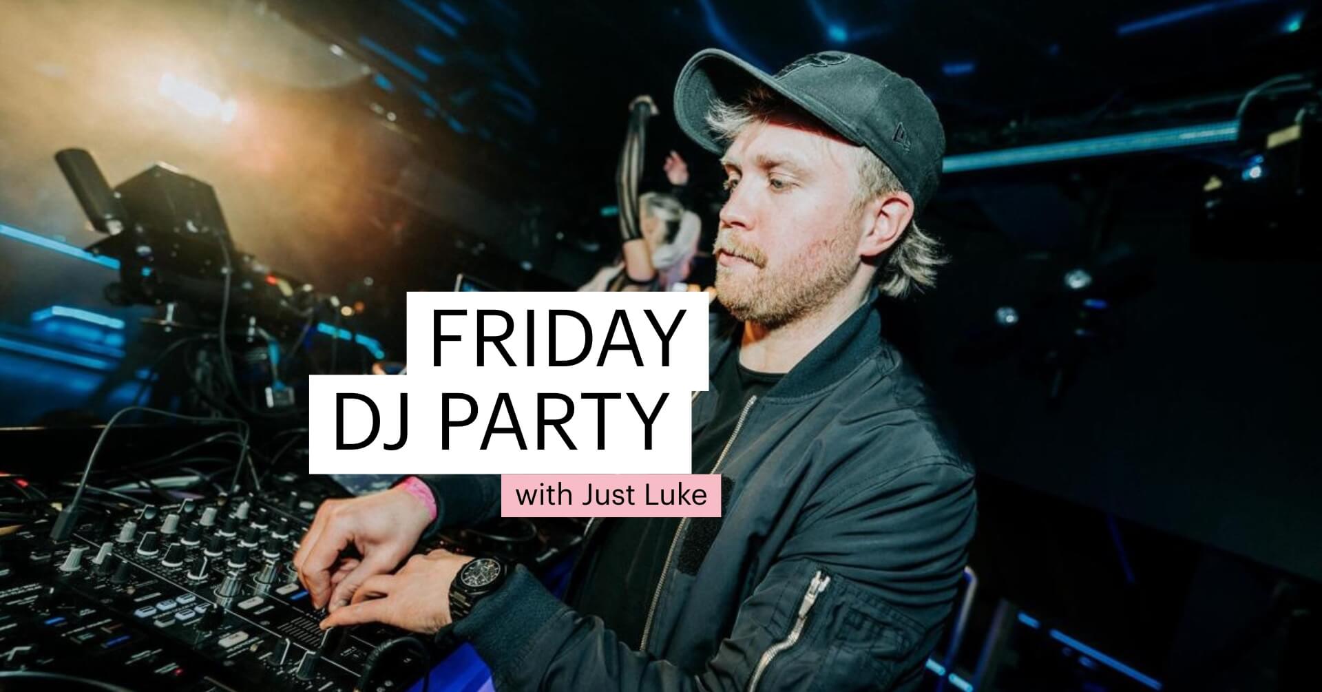 Dj Just Luke, 05/09