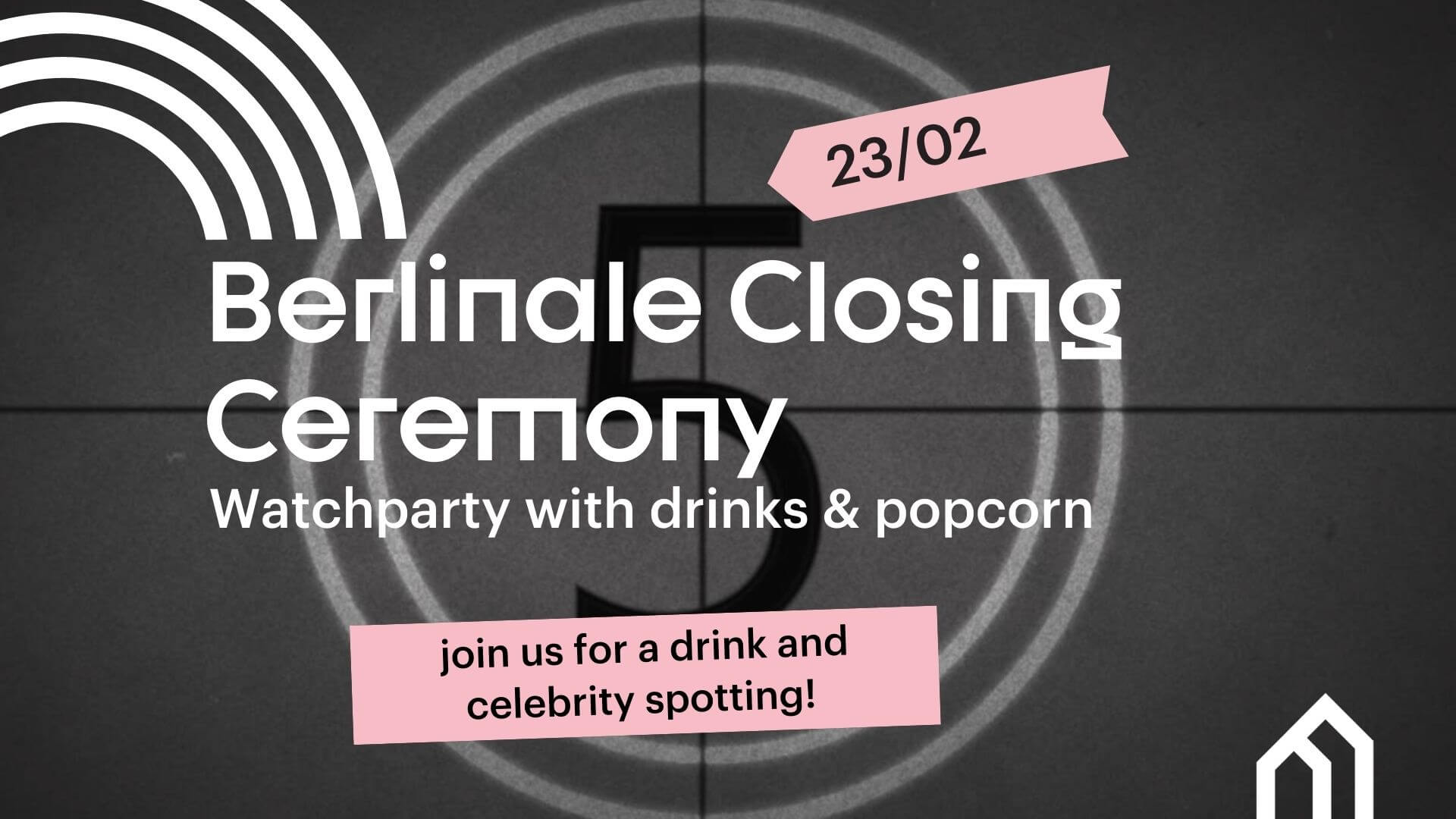 Berlinale Closing Ceremony Watchparty , 22/02