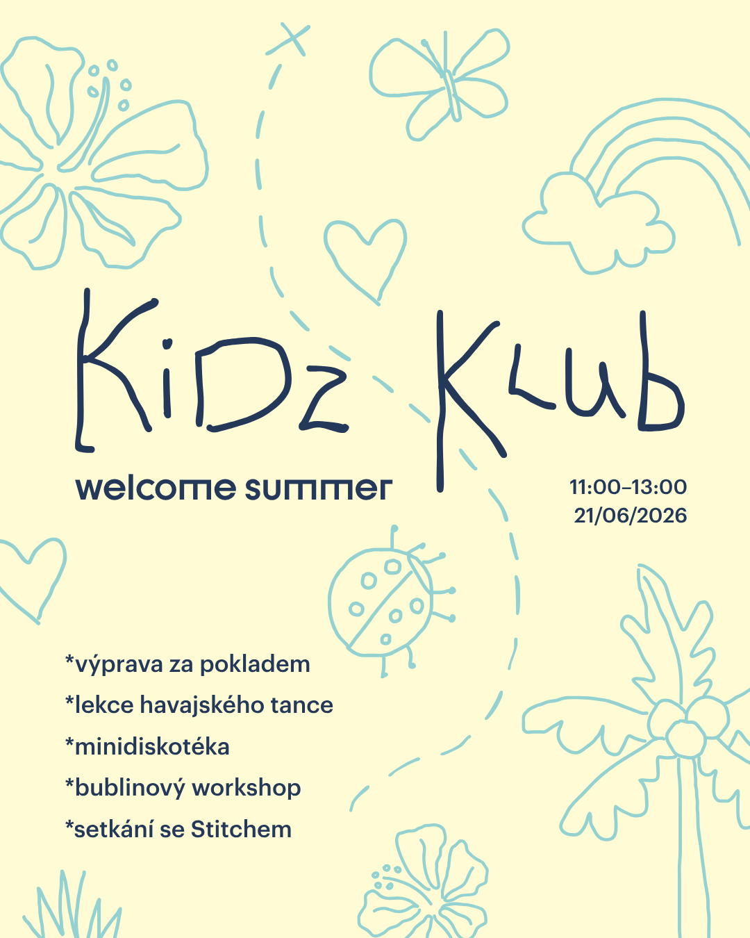 Kidz Klub: Welcome Summer, 21/06