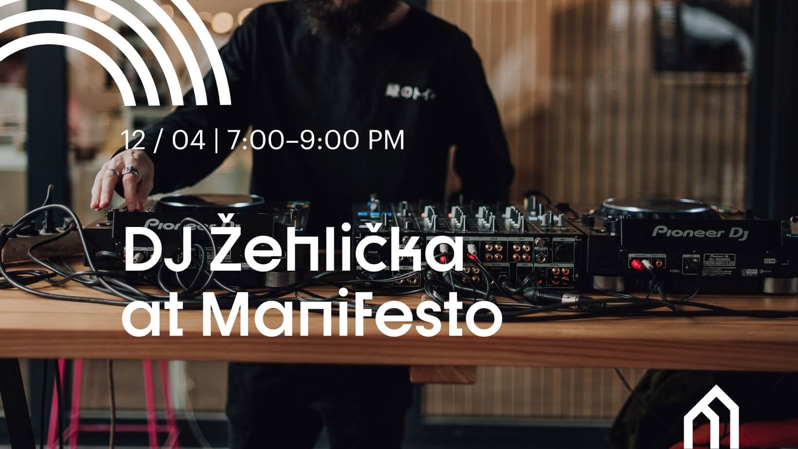 DJ Žehlička at Manifesto