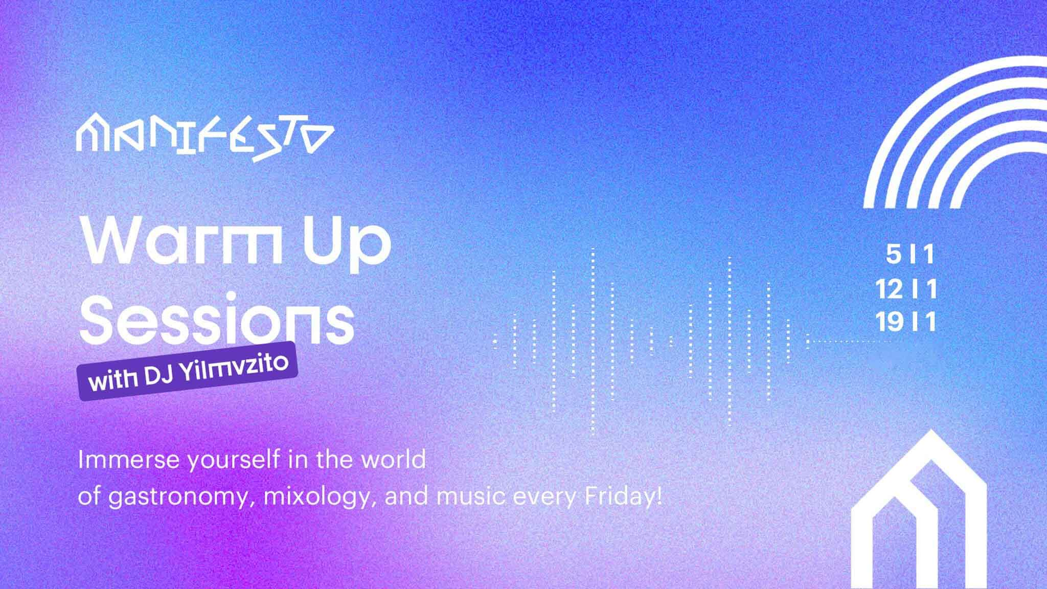 Warm Up Sessions with DJ Yilmvzito, 19/01