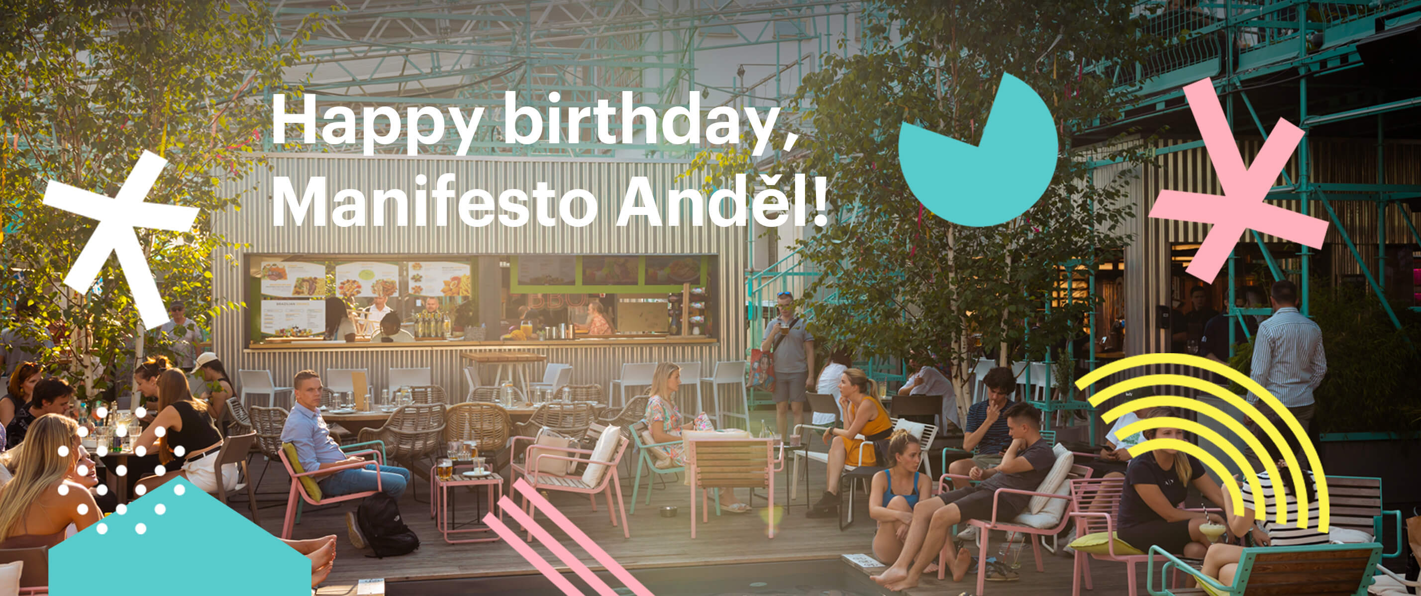 Happy Birthday, Manifesto Anděl!