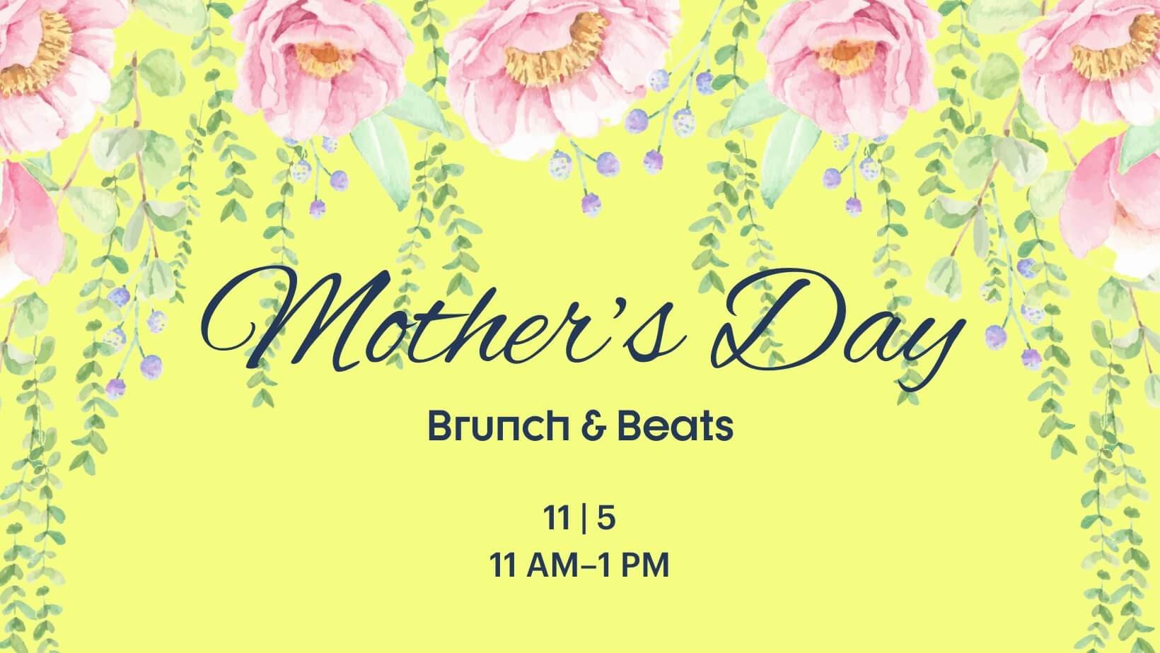 Brunch & Beats: Mother's Day