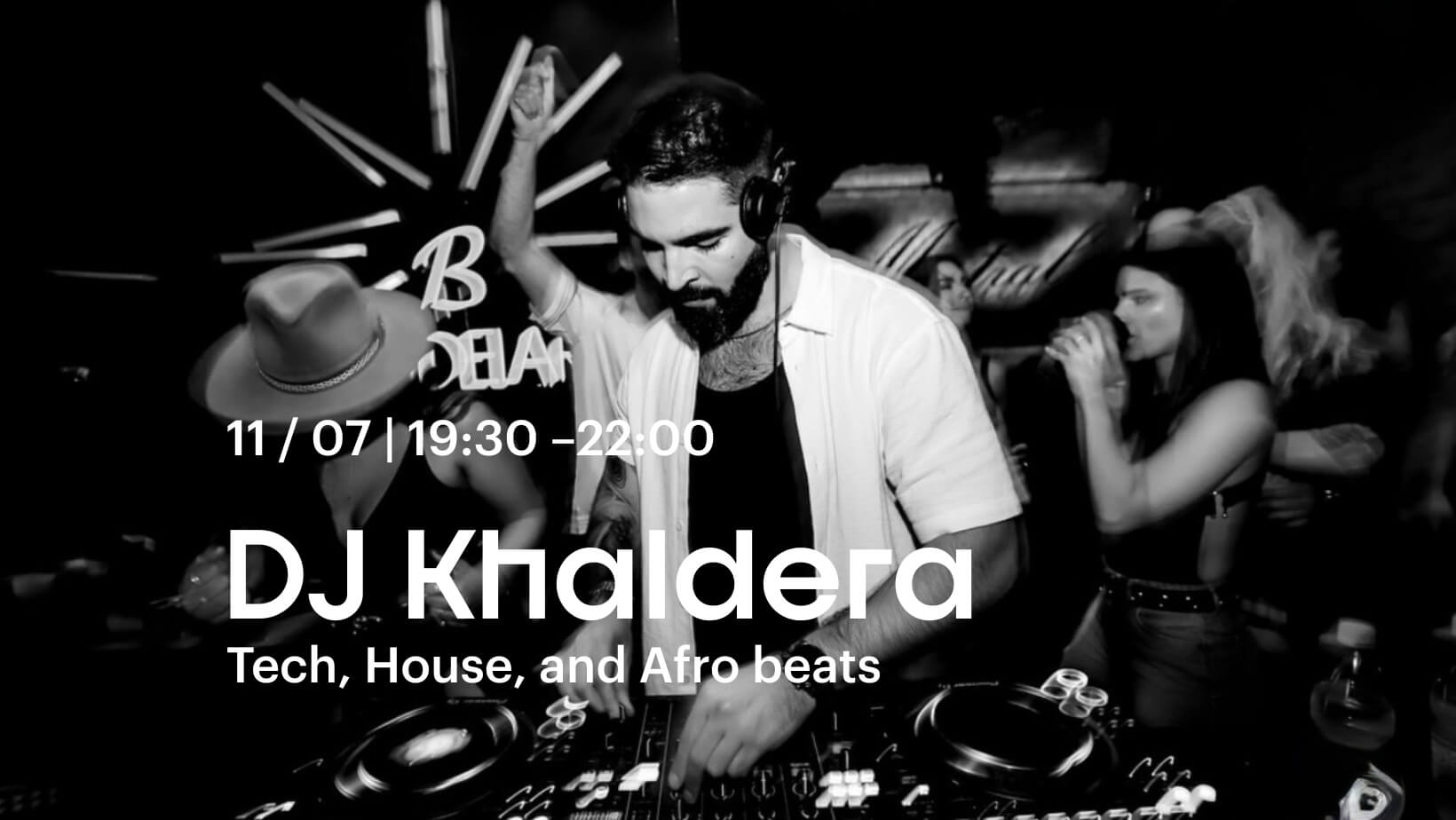 DJ Khaldera at Manifesto, 11/07