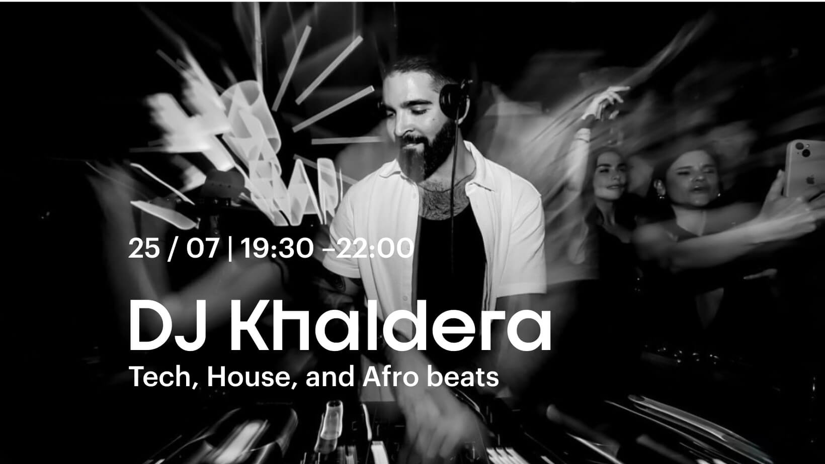 DJ Khaldera v Manifestu, 25/07