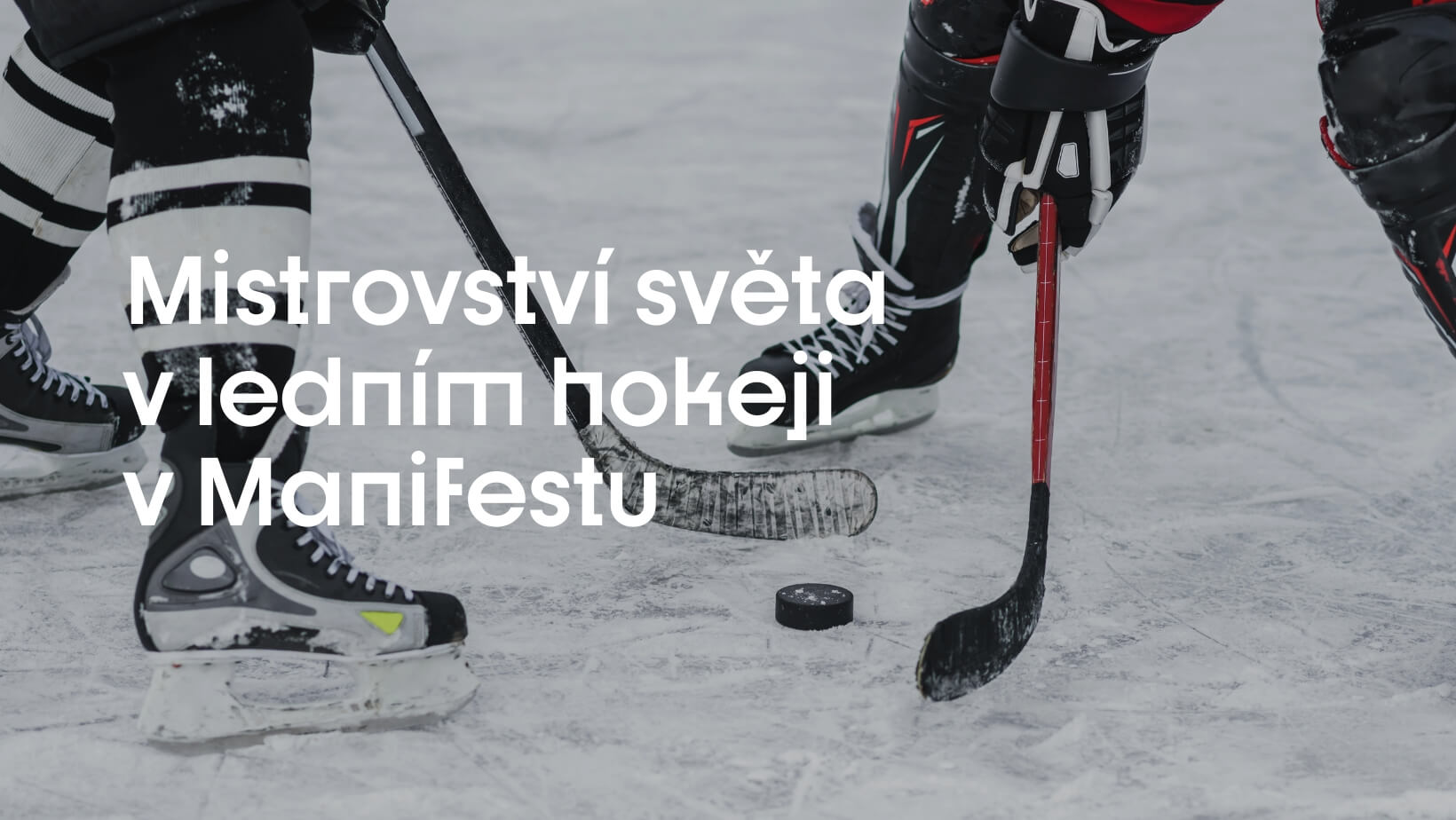 MS v hokeji 2025 v Manifesto Marketu
