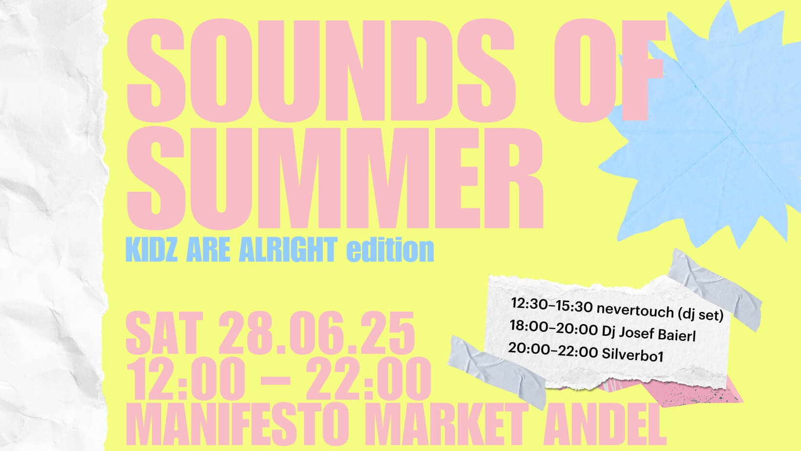 Sounds of Summer: KIDZ ARE ALRIGHT, 28/06