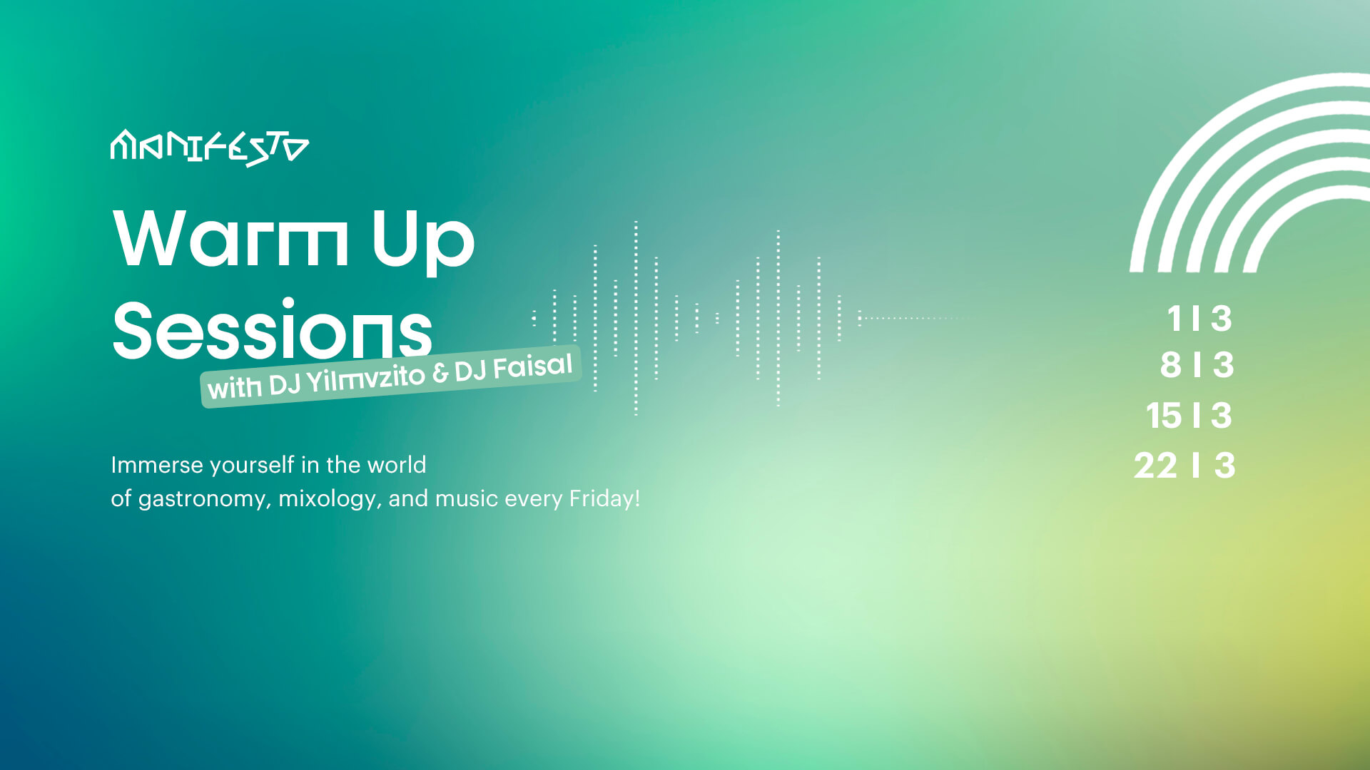 Friday Warm Up Sessions , 22/03